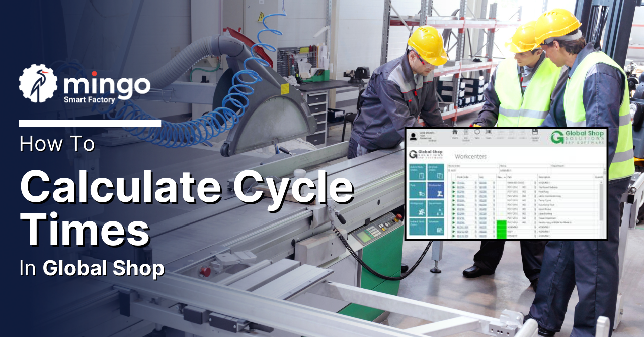 How to Calculate Cycle Time in Global Shop