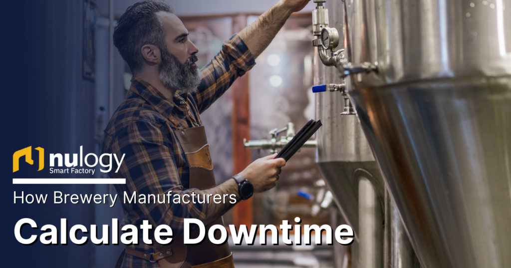 How Breweries Calculate Downtime