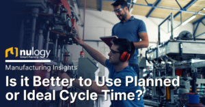 planned vs ideal cycle times